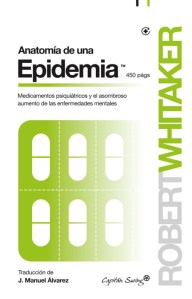 RobertWhitaker_AnatomiaDeUnaEpidemia-450x702